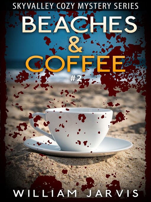 Title details for Beaches & Coffee #2 by William Jarvis - Available